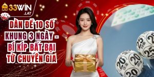 Dàn Đề 10 Số Khung 3 Ngày - Bí Kíp Bất Bại Từ Chuyên Gia